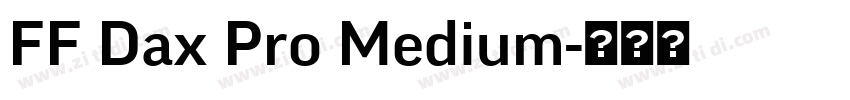 FF Dax Pro Medium字体转换